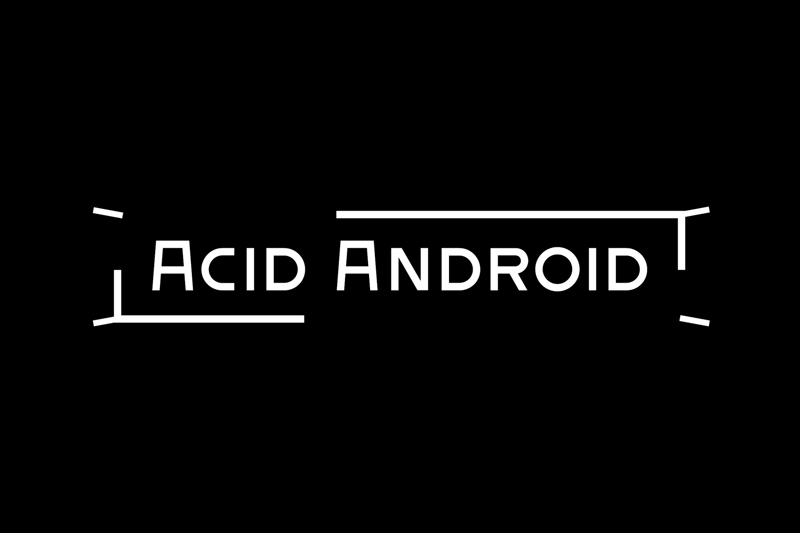 ACID ANDROID